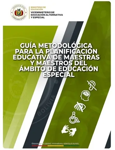 Guía Metodológica para la Planificación Educativa de Maestras y Maestros del Ámbito de Educación Especial